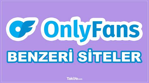 OnlyFans Benzeri Siteler: Alternatif Olacak 10 Site